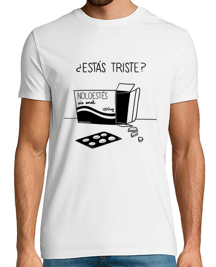 Tee Shirt Homme Manche Courte tu es triste