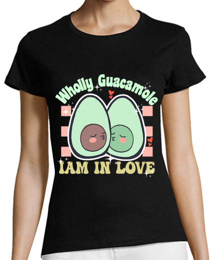 Image of holy guacamole i am on love kawaii