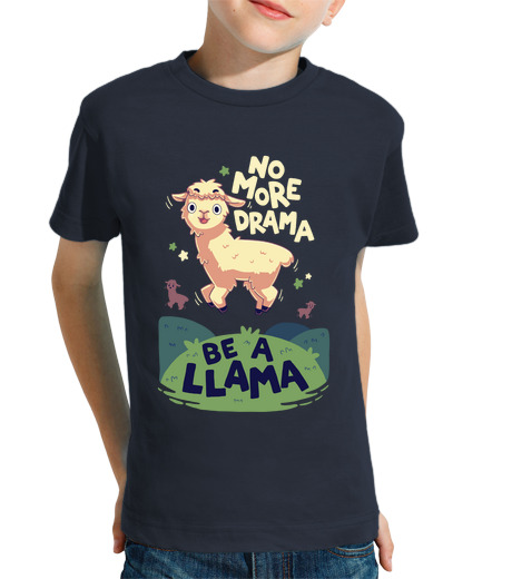 Tee Shirt Pour Enfant Manche Courte plus de drame sois un lama