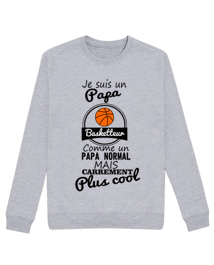 Sweat Unisexe Papa basketteur, cadeau basket