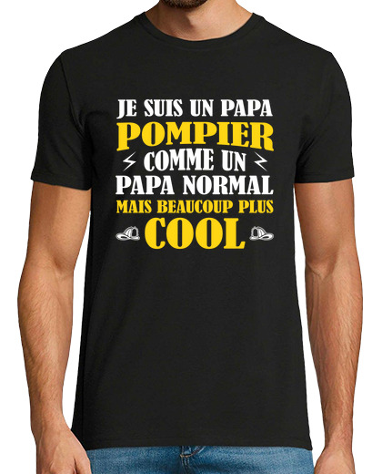 Image of I am a firefighter dad like a normal da