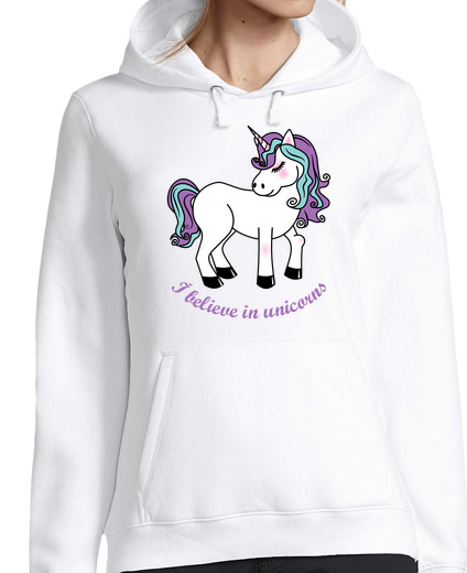 Sudadera Con Capucha Para Mujer I believe in unicorns laTostadora