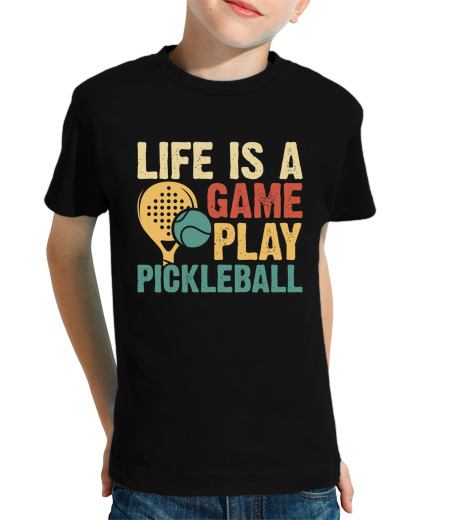 Tee Shirt Pour Enfant Manche Courte la vie est un jeu jouer au pickleball l