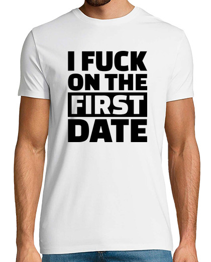 Image of I fuck on the first date