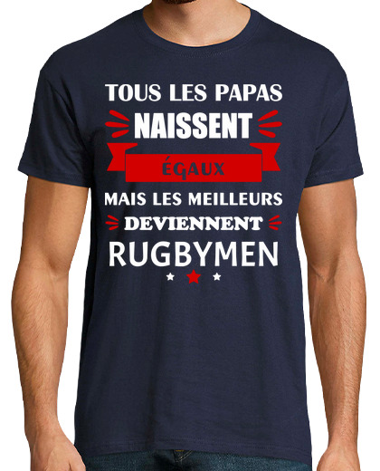 Image of all dads are born equal rugby players