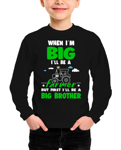 Image of Im Big Ill Be An Farmer Big Brother