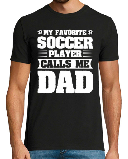 Image of My favorite soccer player calls me dad