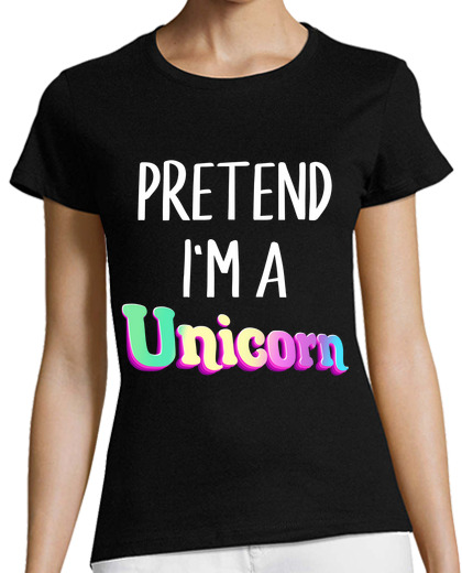 Image of Pretend Im A Unicorn Halloween Costume