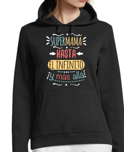 Sweat-shirt À Capuche Pour Femme supermom à l39 infini et all à