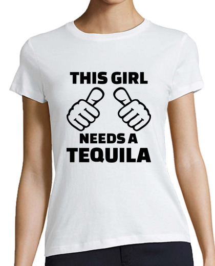 Image of This girl needs a tequila