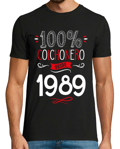 Camiseta Hombre Manga Corta 100 Por 100 Colchonero Desde 1989, 36 Años laTostadora