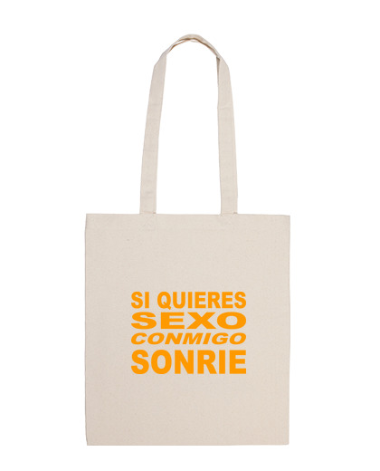 Bolsa De Tela Si quieres sexo conmigo, sonríe laTostadora