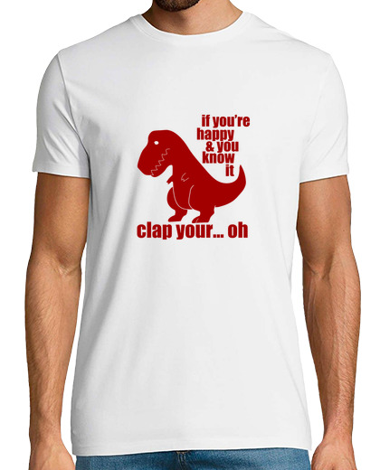 Tee Shirt Homme Manche Courte si vous êtes satisfait d&#39;un slap t-rex