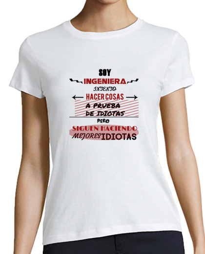 Tee Shirt Femme Classique Manches Courtes suis ingénieur