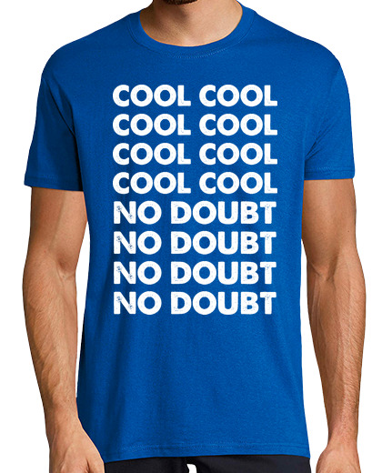 Image of cool cool no doubt no doubt