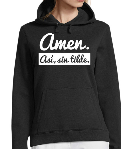 Sweat-shirt À Capuche Pour Femme amen oui sans tilde (fond sombre)