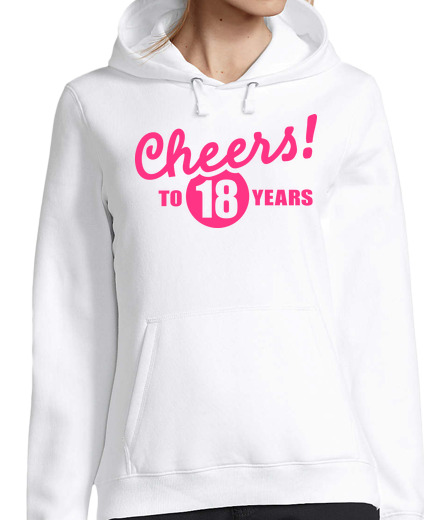 Sweat-shirt À Capuche Pour Femme Bravo à l39anniversaire de 18 ans