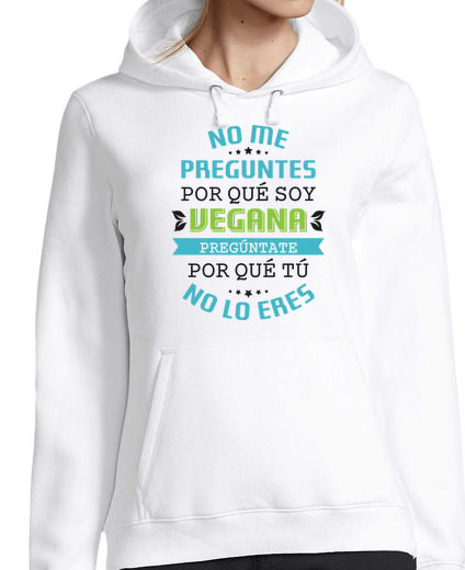 Sweat-shirt À Capuche Pour Femme ne me demandez pas pourquoi suis végéta