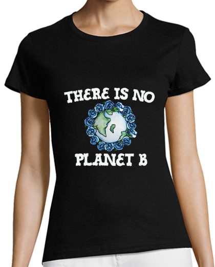Image of there is no planet b earth day art
