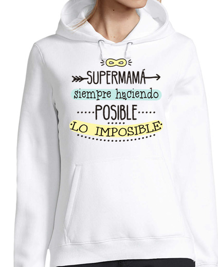 Sweat-shirt À Capuche Pour Femme Supermama possible l39impossible