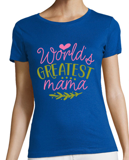 Image of women's t shirt - t shirt with the world's best mummy message