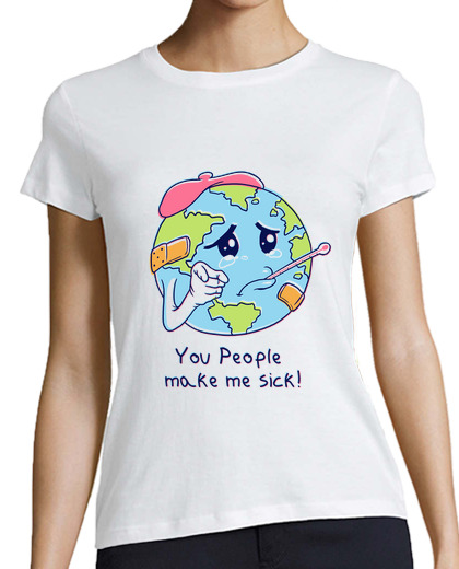 Image of You People Make Me Sick! Shirt Womens