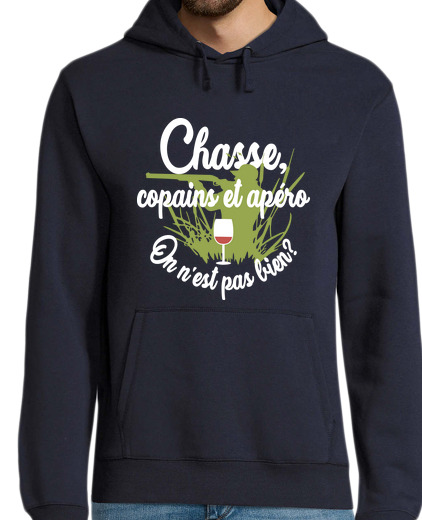 Sweat-shirt À Capuche Pour Homme Chasse, copains et apéro