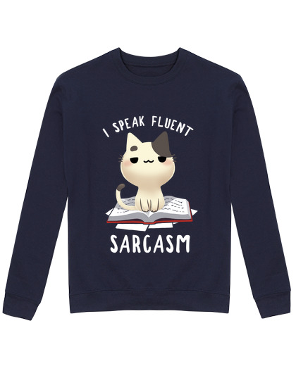 Sweat Unisexe sarcasme courant