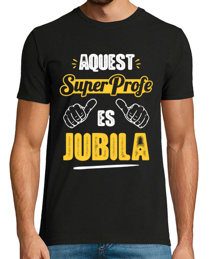 Image of aquest superprofe is jubila v2 catalan