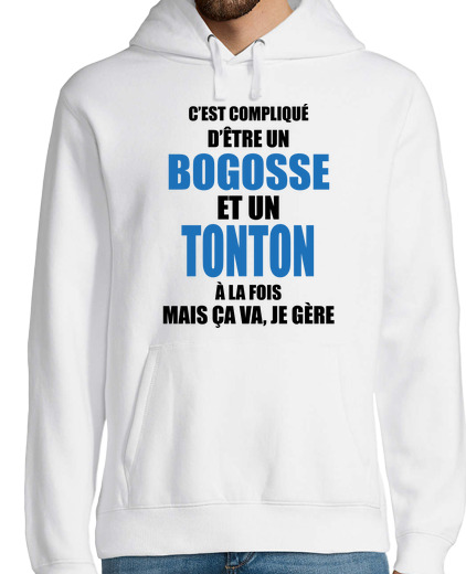 Sweat-shirt À Capuche Pour Homme compliqué d'être bogosse et tonton à la