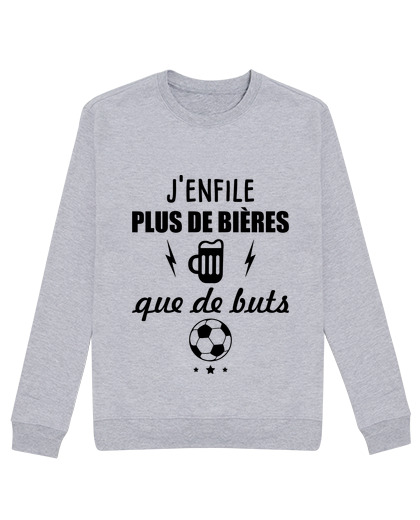 Sweat Unisexe Plus de bière que de but football