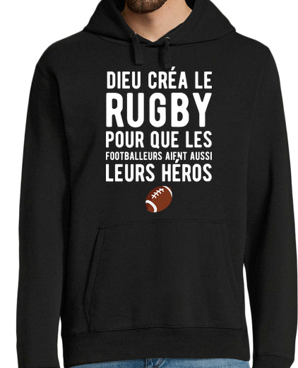 Sweat-shirt À Capuche Pour Homme Dieu créa le rugby cadeau