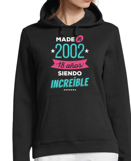 Sweat-shirt À Capuche Pour Femme fabriqué en 2002 18 ans d39exception