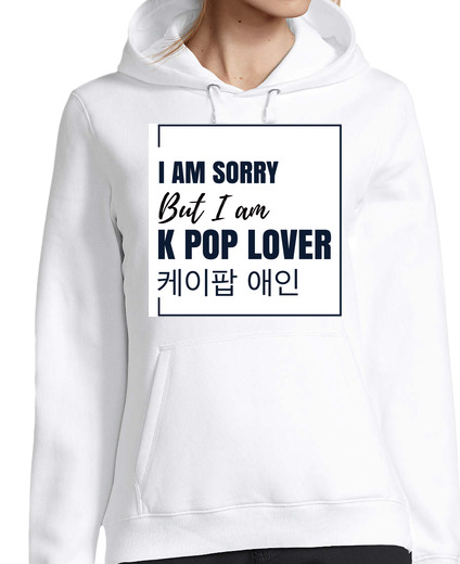 Sweat-shirt À Capuche Pour Femme je suis désolé mais je suis k pop love