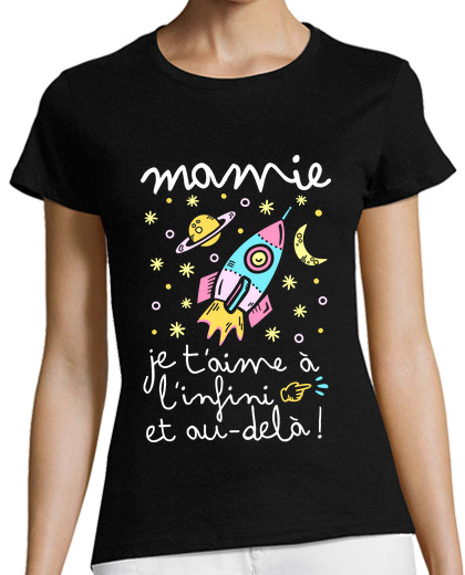 Image of mamie je t aime à l infini et au-delà
