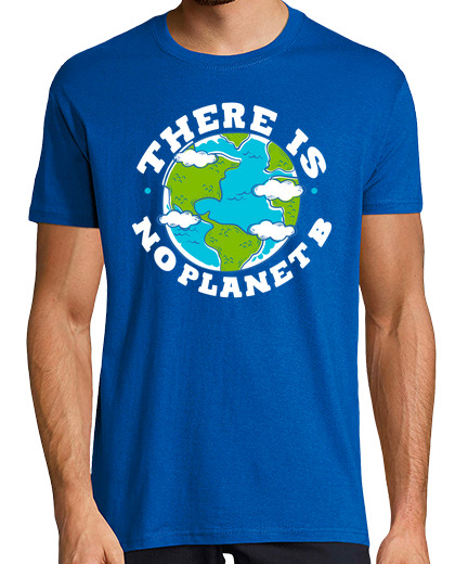 Image of there is no planet b ecologic earth