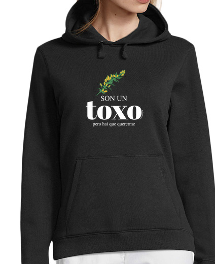 Sweat-shirt À Capuche Pour Femme sweatshirt ils son une toxo, mais tu dois m'aimer