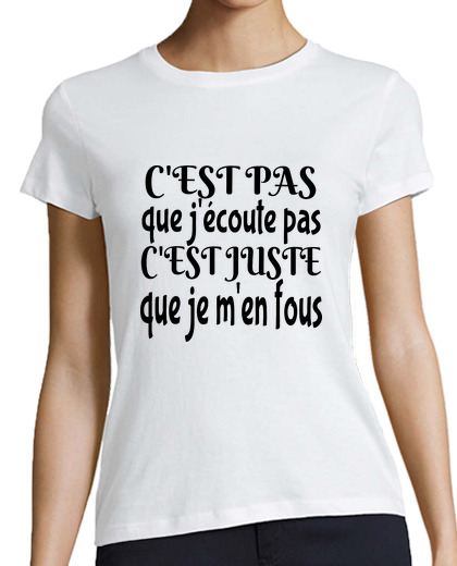 Tee Shirt Femme Classique Manches Courtes je m en fous