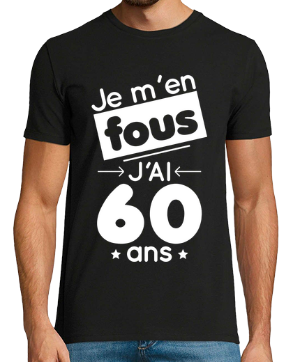 Image of 60 years birthday - i39m crazy