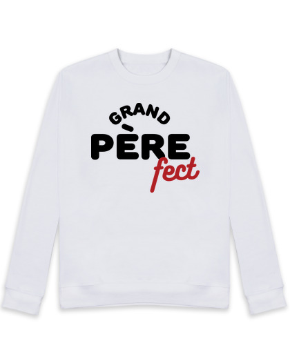 Sweat Unisexe grand-père-fect grand pèrefect