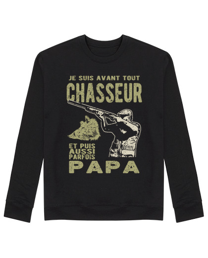 Sweat Unisexe chasseur et papa