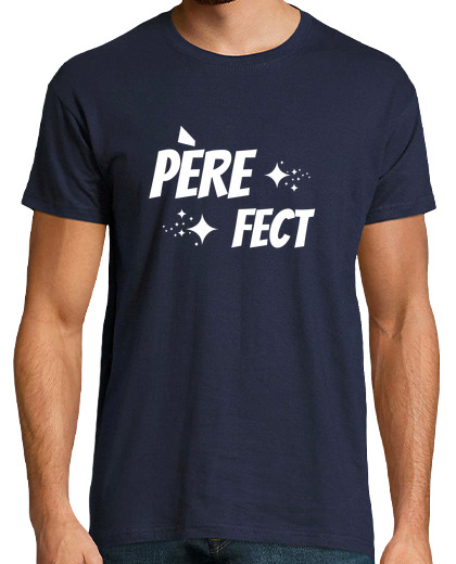 Camiseta Hombre Manga Corta padre fect humor perfecto papá laTostadora