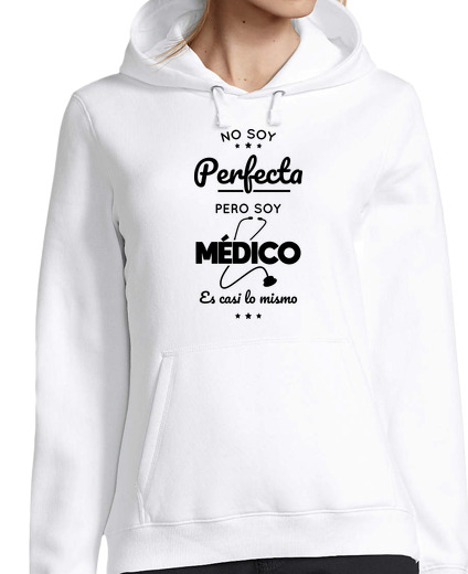 Sweat-shirt À Capuche Pour Femme Je ne suis pas parfait mais suis médeci