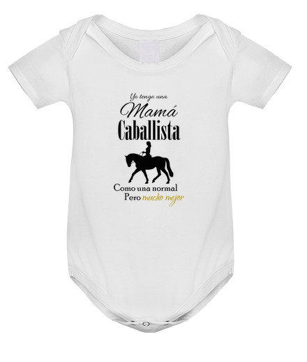 Body Bebé Yo tengo una Mama Caballista como una n laTostadora