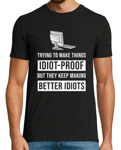Image of funny better idiots programming gift