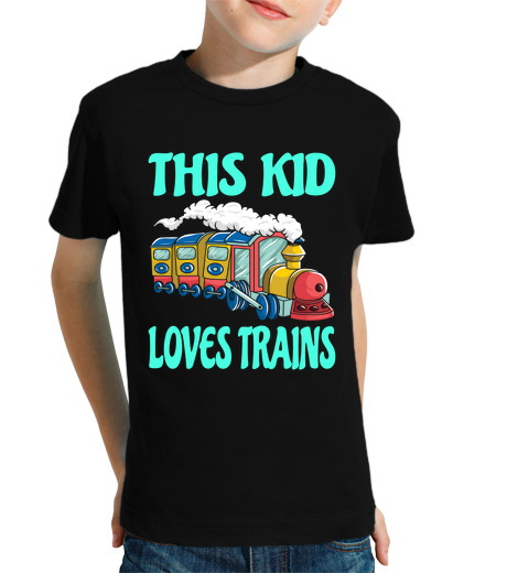 Tee Shirt Pour Enfant Manche Courte ce gamin love trains enfants idée cadea