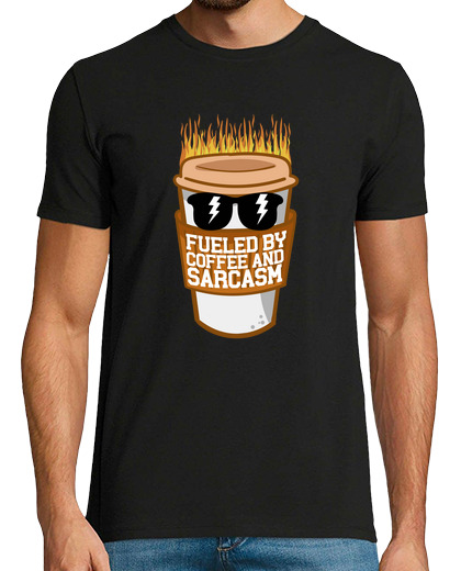 Image of fueled by coffee and sarcasm funny sarcastic