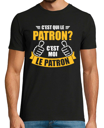 Image of Cest que le patron moi le patron