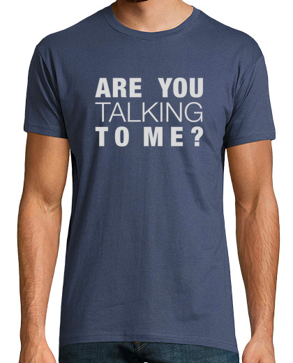 Tee Shirt Homme Manche Courte vous me parlez?