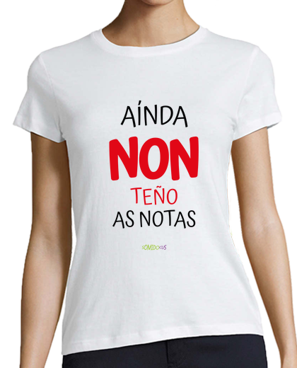 Image of t shirt for teacher - i still don't have the grades in galician, for light colors